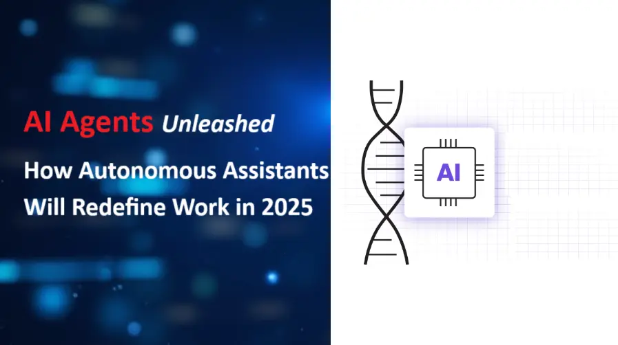 AI Agents Unleashed: How Autonomous Assistants Will Redefine Work in 2025